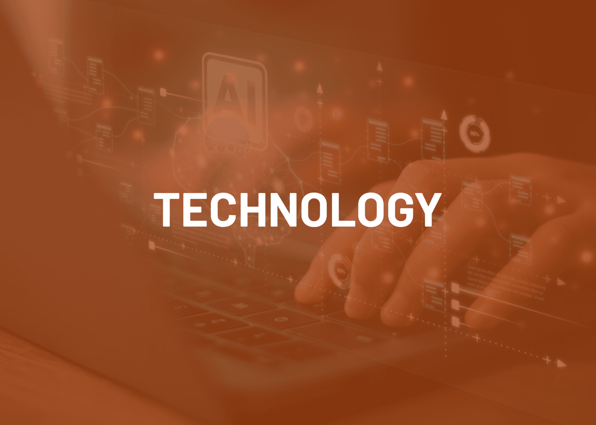 Technology